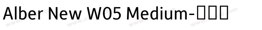 Alber New W05 Medium字体转换